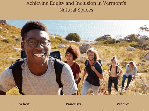 Tough Conversations: All Are Welcome, But Who Belongs? Achieving Equity and Inclusion in Vermont's Natural Spaces 