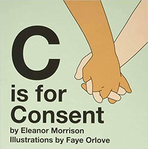 C is for Consent C is for Consent