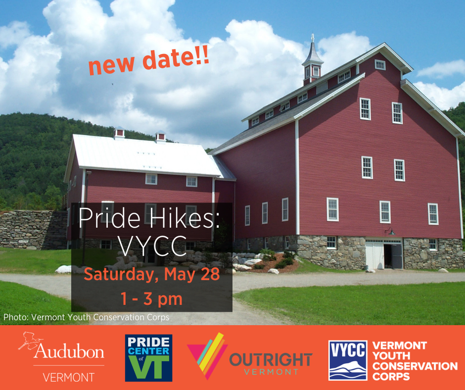 Pride Hikes Vermont Youth Conservation Corps (VYCC) Audubon Vermont